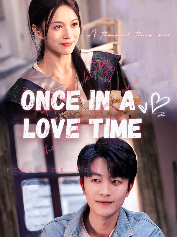 Once in a Love Time